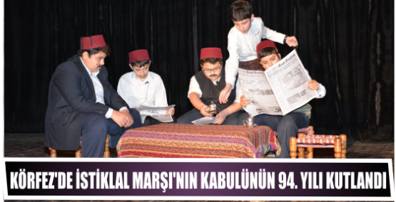 Körfez’de İstiklal Marşı'nın Kabulünün 94. Yılı Kutlandı