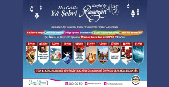 Körfez’de ramazan  dopdolu geçecek