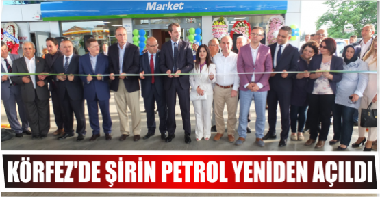 KÖRFEZ'DE ŞİRİN PETROL YENİDEN AÇILDI