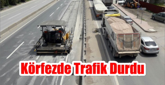 Körfezde Trafik Durdu