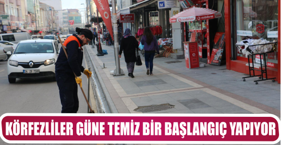 KÖRFEZLİLER GÜNE TEMİZ BİR BAŞLANGIÇ YAPIYOR