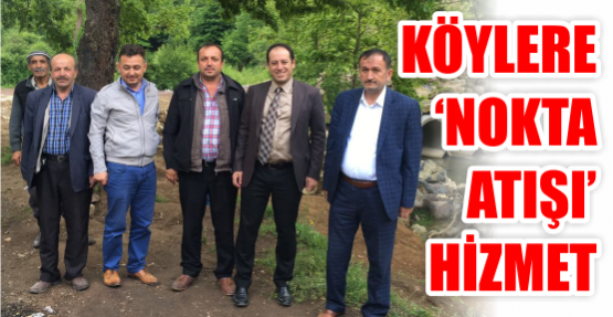  Köylere ‘nokta atışı’ hizmet