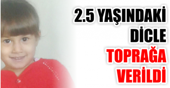 Küçük kız toprağa verildi, Savcılık soruşturuyor