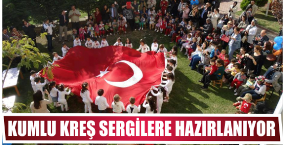 Kumlu Kreş sergilere hazırlanıyor