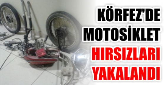 MOTOSİKLET HIRSIZLARI YAKALANDI