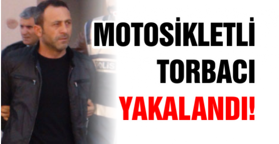 Motosikletli Torbacı Yakalandı