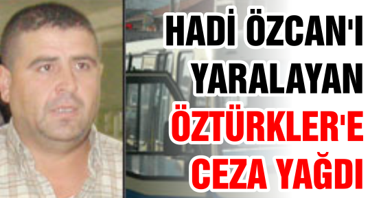 ÖZTÜRKLER'E CEZA YAĞDI