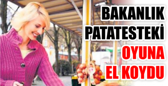 Patates baronu yandı