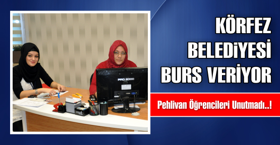 Pehlivan’dan üniversite öğrencilerine burs   