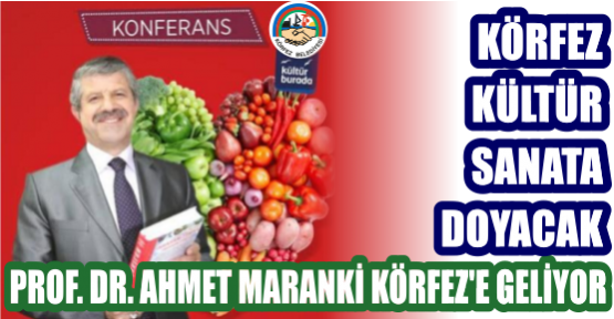 KÖRFEZ KÜLTÜR SANATA DOYACAK