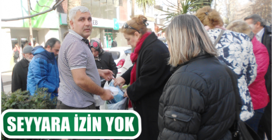 SEYYARA İZİN YOK