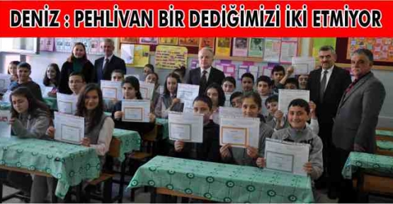 Adnan Deniz'den Pehlivan'a Övgü Dolu Sözler