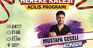 Hereke Kalesi Açılışında Mustafa Ceceli Sahne Alacak