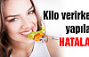 KİLO VERİRKEN YAPILAN HATALAR