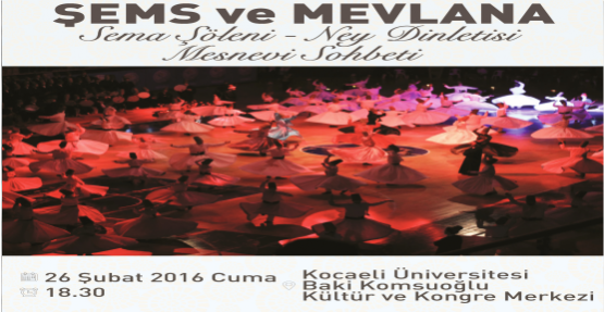 ÜNİVERSİTE’DE SEMA ŞÖLENİ