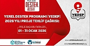 YEDEP 2026 PROJE TEKLİF ÇAĞRISI YAYIMLANDI: BAŞVURULAR 1–31 OCAK TARİHLERİ ARASINDA ALINACAK