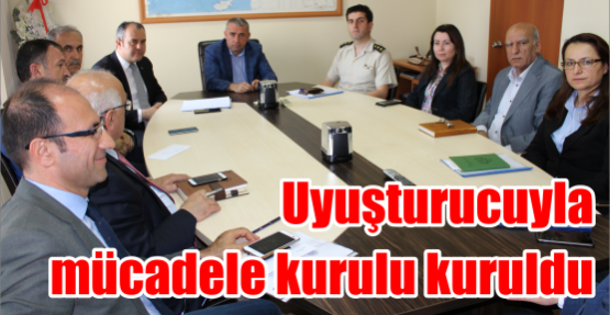 Uyuşturucuyla Mücadele Kurulu Kuruldu