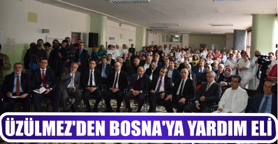 ÜZÜLMEZ’DEN BOSNA’YA YARDIM ELİ