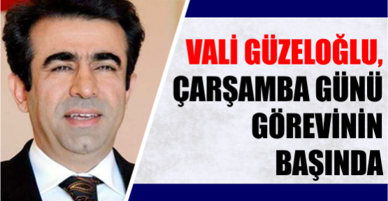 Vali Güzeloğlu, törenle karşılanacak