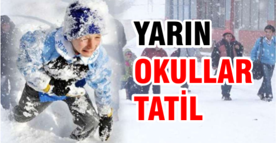 YARIN OKULLAR TATİL